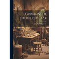 Giovanni Di Paolo 1403-1483 - Paperback