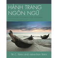 Hành Trang Ngôn Ng?: Language Luggage for Vietnam: A First-Year Language Course - Paperback