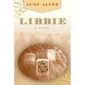 Libbie: A Novel About Elizabeth Bacon Custer - Paperback