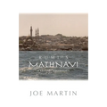 Rumi's Mathnavi: A Theatre Adaptation - Paperback