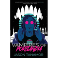 Vampires of Portlandia - Paperback
