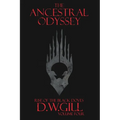 The Ancestral Odyssey: Rise of the Black Doves - Volume Four - Paperback
