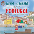 Mishi and Mashi go to Portugal: Mishi and Mashi Visit Europe - Paperback