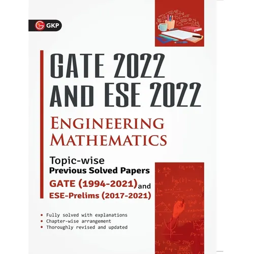 GATE 2022 & ESE Prelim 2022 - Engineering Mathematics - Topic-wise Previous Solved Papers - Paperback
