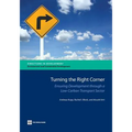 Turning the Right Corner: Ensuring Development Through a Low-Carbon Transport Sector - Paperback