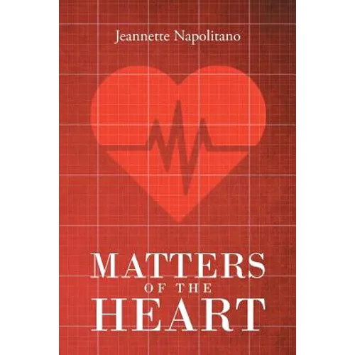 Matters of the Heart - Paperback