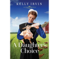 A Daughter's Choice - Paperback