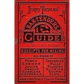 Jerry Thomas' Bartenders Guide: How To Mix Drinks 1862 Reprint: A Bon Vivant's Companion - Paperback