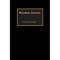 Mormon Genesis - Paperback