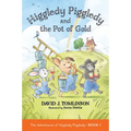 Higgledy Piggledy and the Pot of Gold: The Adventures of Higgledy Piggledy Book 1 Volume 1 - Paperback