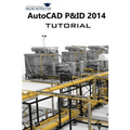 AutoCAD P&ID 2014 Tutorial - Paperback