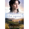 Relinquishing the Agent - Paperback