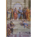 Handbook to The Heart of Culture, Volume II-The Medieval World to the Renaissance-Baroque Era - Paperback