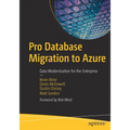 Pro Database Migration to Azure: Data Modernization for the Enterprise - Paperback