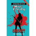 Crickett (Dev Haskell Private Investigator Book 8) - Paperback