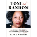 Toni at Random: The Iconic Writer's Legendary Editorship - Hardcover