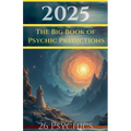 2025 The Big Book of Psychic Predictions - Paperback
