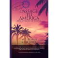 Passage to America: Adjustment of Status - Paperback