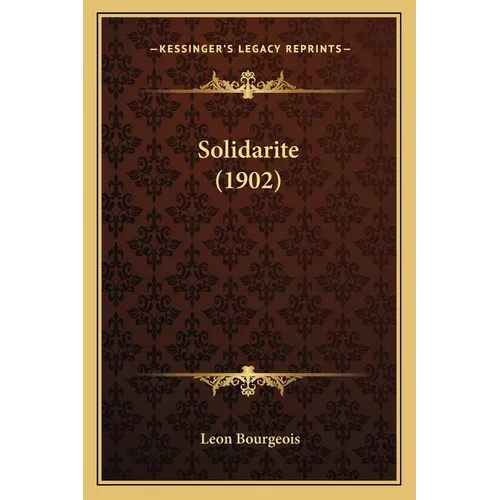 Solidarite (1902) - Paperback