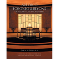 Art Deco Toronto and Beyond: An Architectural Odyssey - Paperback