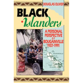 Black Islanders: A Personal Perspective of a Bougainville 1937-1991 - Paperback