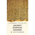 Ancient Egyptian Legends - Hardcover