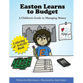Easton Learns to Budget: A Children's Guide to Managing Money: Coloring & Activity Book - Paperback