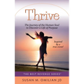 Thrive: The Journey of the Human Soul to Discover a Life of Purpose - Paperback