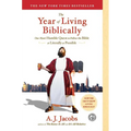 The Year of Living Biblically: One Man's Humble Quest to Follow the Bible as Literally as Possible - Paperback