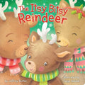 The Itsy Bitsy Reindeer - Board Book