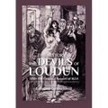 The History of the Devils of Loudun: After the Original Report of 1634 - Paperback