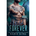 Wild Forever - Paperback