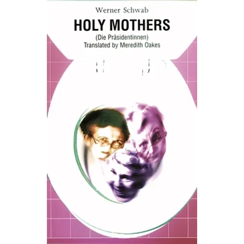 Holy Mothers - Paperback