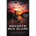Rockets' Red Glare: A Sage Mendiluze Novel - Hardcover