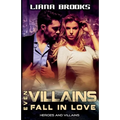 Even Villains Fall In Love - Paperback