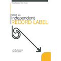 Start an Independent Record Label - Paperback