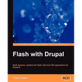 Flash with Drupal - Paperback