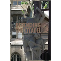 Defending the Citadel: A Personal Narrative - Paperback