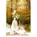 Always on Target: Adventurous Annie Oakley - Paperback