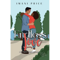 Endless Love: An African American AMBW Romance Standalone - Paperback