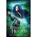 The Hexed & The Hunted - Paperback