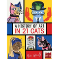A History of Art in 21 Cats - Hardcover