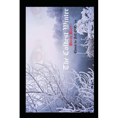 The Coldest Winter - Paperback