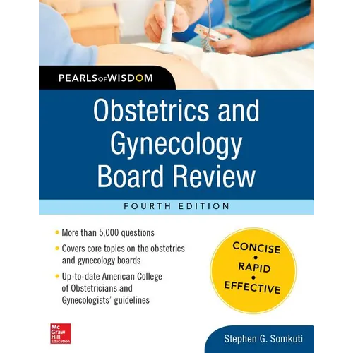 Obstetrics and Gynecology Board Review Pearls of Wisdom, Fourth Edition - Paperback