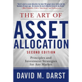 The Art of Asset Allocation: Principles and Investment Strategies for Any Market, Second Edition - Hardcover
