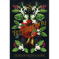 Bitterbloom - Hardcover