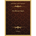 The Illiterate Digest - Hardcover