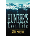 Hunter's Last Life - Paperback