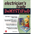 The Electrician's Trade Demystified - Paperback