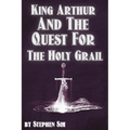 King Arthur and the Quest for the Holy Grail: The Grail Quests - Paperback